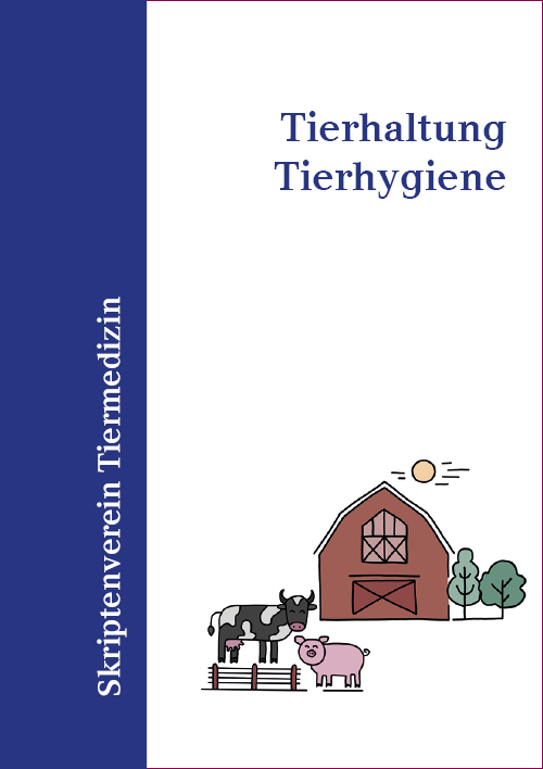 Einzelskripte Tierhaltung Tierhygiene 2022