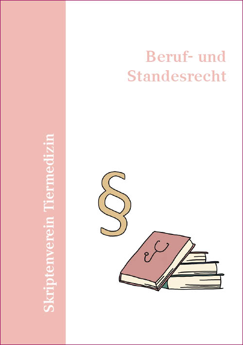 Einzelskripte Berufs-und Standesrecht 2023