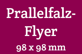 Falzflyer mit Einbruchfalz 98 x 98 mm