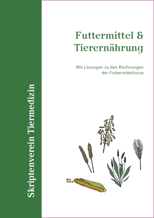 Einzelskripte Futtermittel & Tierernährung 2022